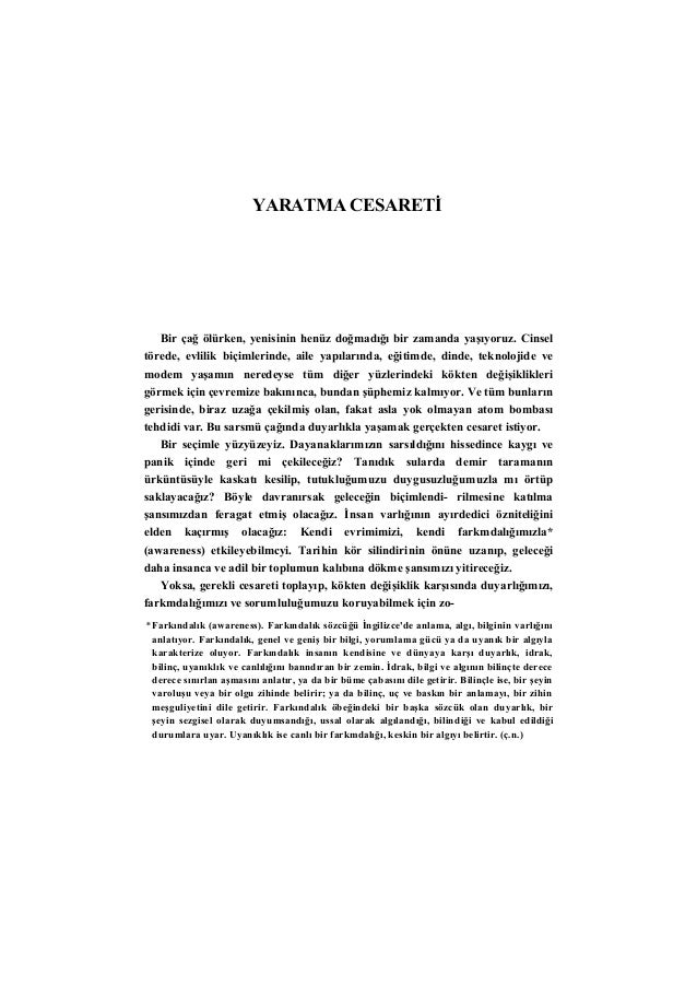 Cesaret, korku ya da kendini kontrol etme yeteneğinin yokluğu mu Cesaret, korku ya da kendini kontrol etme yeteneğinin yokluğu mu